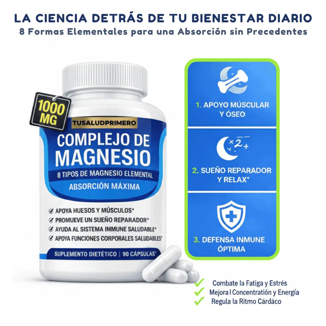 MAGNESIO COMPLEJO 8 BENEFICIOS VISIBLES 1000 MG TUSALUDPRIMERO